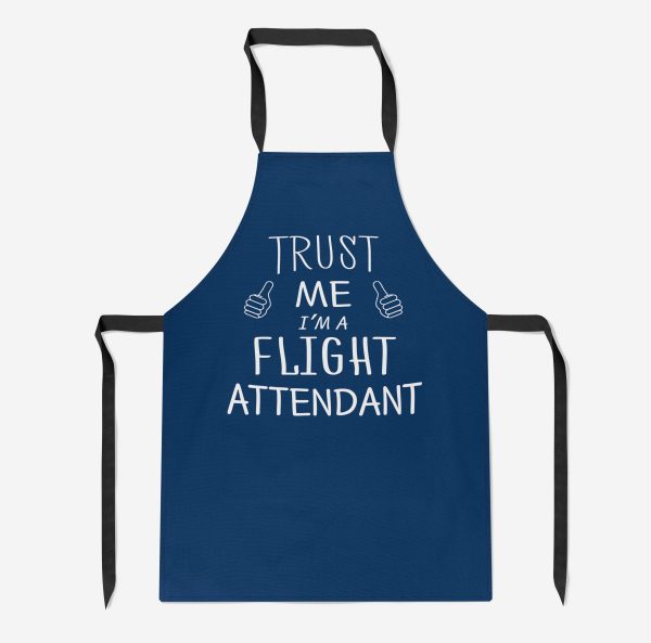 Trust Me I m a Flight Attendant Designed Kitchen Aprons For Discount