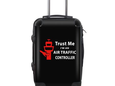 Trust Me I m an Air Traffic Controller Designed Cabin Size Luggages Sale