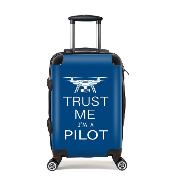 Trust Me I m a Pilot (Drone) Designed Cabin Size Luggages For Discount