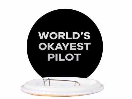 World s Okayest Pilot Designed Pins Online Hot Sale