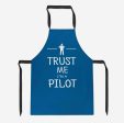 Trust Me I m a Pilot Designed Kitchen Aprons Online Sale