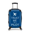 Trust Me I m a Pilot 2 Designed Cabin Size Luggages Fashion