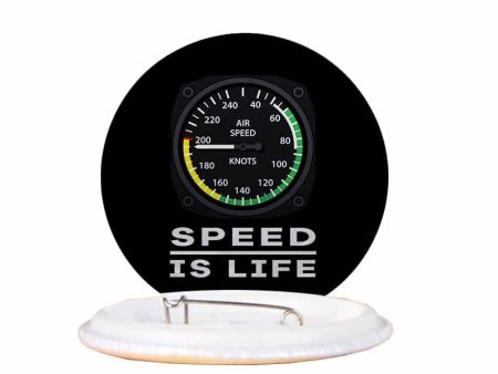 Speed Is Life Designed Pins Cheap