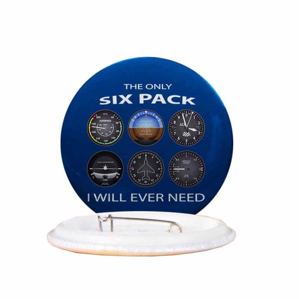 The Only Six Pack I Will Ever Need Designed Pins Online Hot Sale