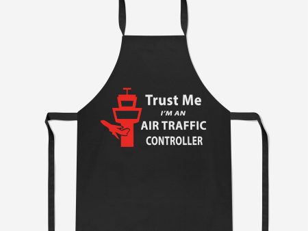 Trust Me I m an Air Traffic Controller Designed Kitchen Aprons Online now