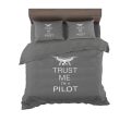 Trust Me I m a Pilot (Drone) Designed Bedding Sets Fashion