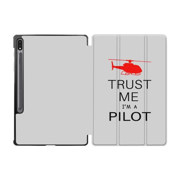 Trust Me I m a Pilot (Helicopter) Designed Samsung Tablet Cases on Sale