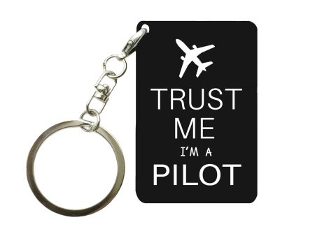 Trust Me I m a Pilot 2 Designed Key Chains on Sale