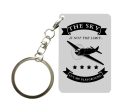 The Sky is not the limit, It s my playground Designed Key Chains Discount