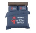 Trust Me I m an Air Traffic Controller Designed Bedding Sets Discount