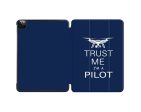 Trust Me I m a Pilot (Drone) Designed iPad Cases on Sale