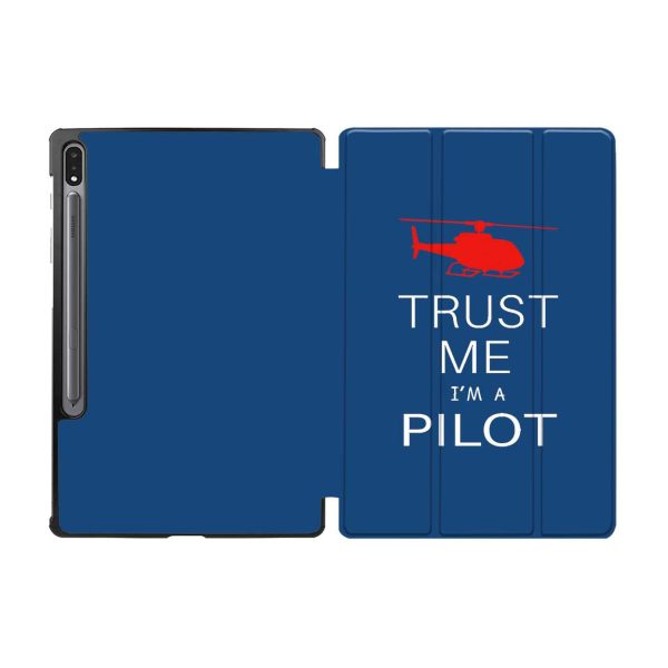 Trust Me I m a Pilot (Helicopter) Designed Samsung Tablet Cases on Sale