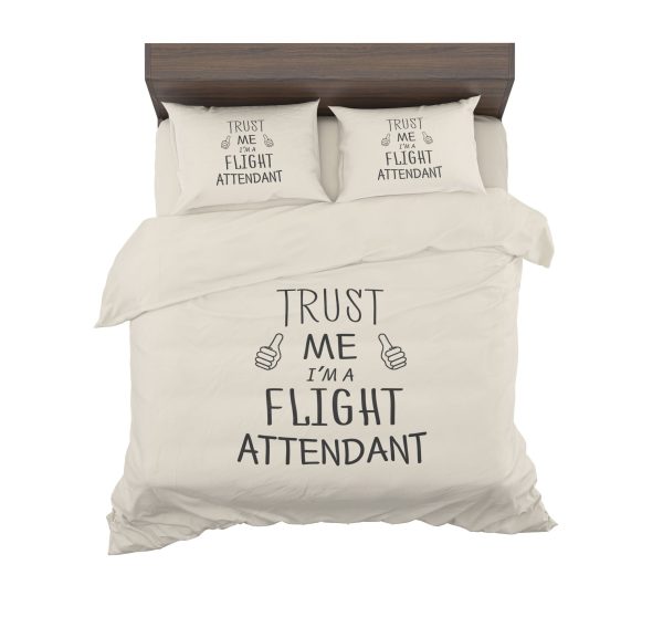 Trust Me I m a Flight Attendant Designed Bedding Sets Fashion