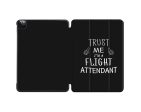 Trust Me I m a Flight Attendant Designed iPad Cases Discount